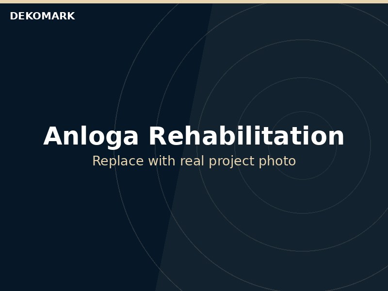 Anloga Rehabilitation Project